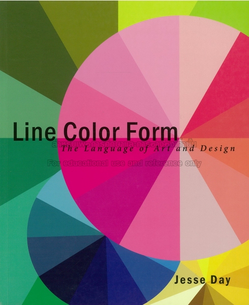 Line color form: the language of art and design  by Jesse Day